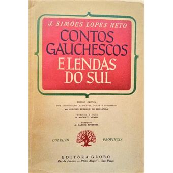Contos gauchescos e lendas do sul. - 1