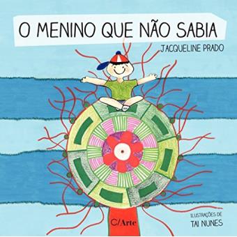 O Menino Que Não Sabia - 1