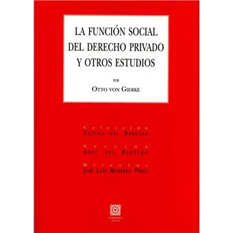 La Función Social Derecho Privado Y Otros Estudios - 1