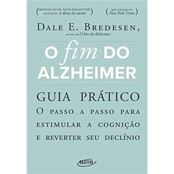 O Fim Do Alzheimer - Guia Prático - 1