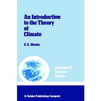 An Introduction to the Theory of Climate - Hardback - 1986 - 1