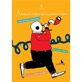 A anarquia explicada aos nossos filhos - 1