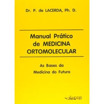 Manual Pratico De Medicina Ortomolecular - 1