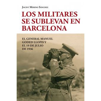 Los militares se sublevan en Barcelona - 1