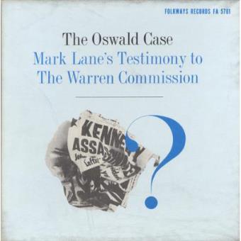 Oswald Case: Mark Lane's Testimony - 1