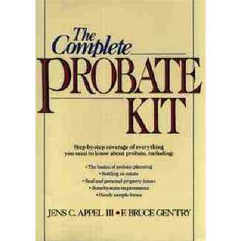 The Complete Probate Kit - Paperback - 1991 - 1