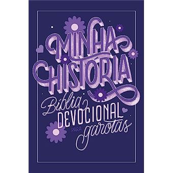 Minha História: Bíblia Devocional Para Garotas (Capa Lettering) - 1