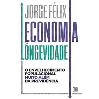 Economia Da Longevidade - 1