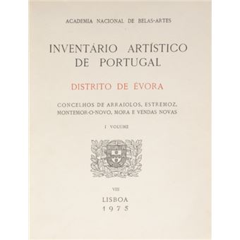 Inventário artístico de portugal viii, distrito de évora. [vol. i] - 1