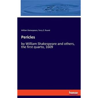 Pericles By William Shakespeare And Others, The First Quarto, 1609 - 1