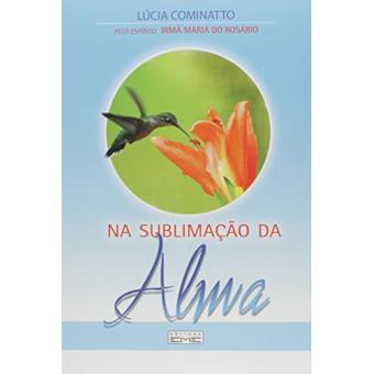 Na Sublimação da Alma - 1