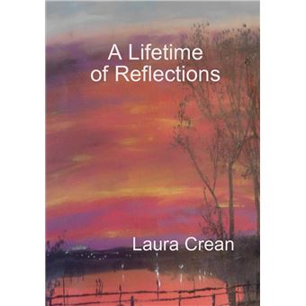 A Lifetime Of Reflections - 1