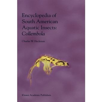 Encyclopedia of South American Aquatic Insects - Collembola - Illustrated Keys to Known Families, Genera and Species in South America - Hardback - 2001 - 1