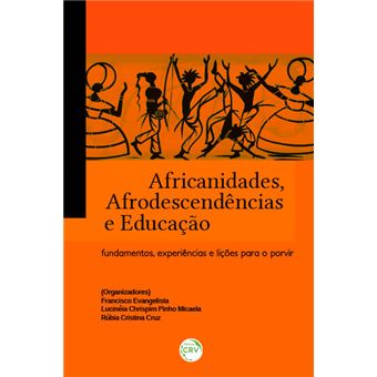 Africanidades, Afrodescendências E Educação - 1
