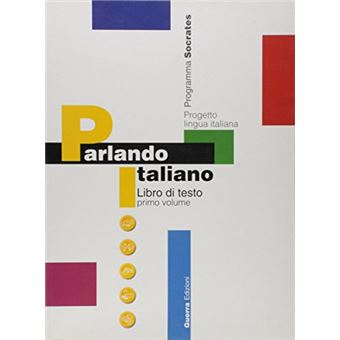 Parlando Italiano 1 - Libro Di Testo - 1