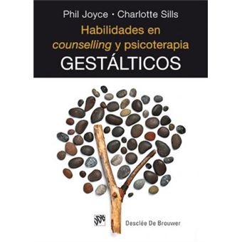Habilidades en counselling y psicoterapia gestálticos - 1
