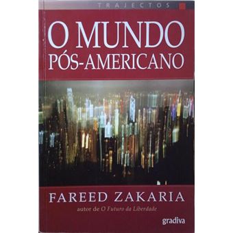 O mundo pós-americano. - 1