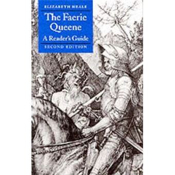 The Faerie Queene: A Reader's Guide - 1
