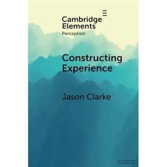 Constructing Experience - 1