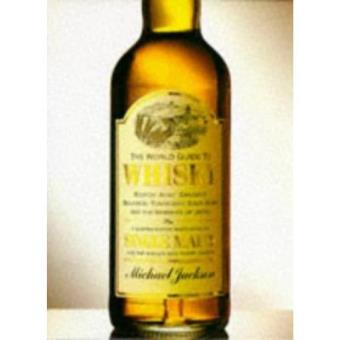 World Guide to Whisky - 1