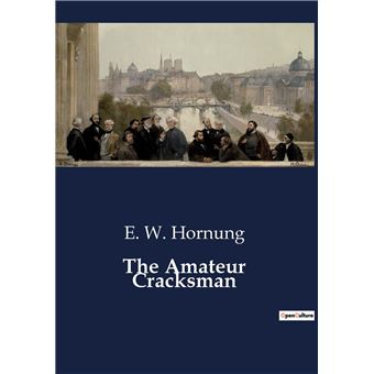 The Amateur Cracksman - 1