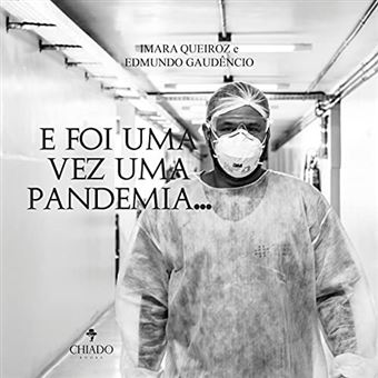 E Foi Uma Vez Uma Pandemia - 1