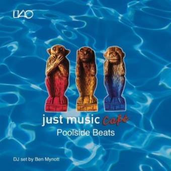 Just Music Cafe Vol. 3: Poolside Beats - Various Artists - 1