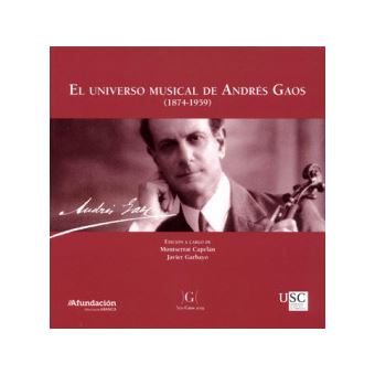 El Universo Musical De Andrès Gaos - 1