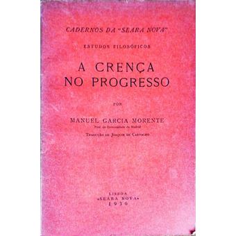 A crença no progresso. - 1
