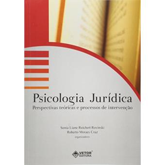 Psicologia Juridica - Perspectivas Teoricas E Processos De Intervencao - 1