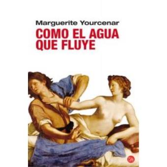 COMO EL AGUA QUE FLUYE FG(9788466321822) - 1