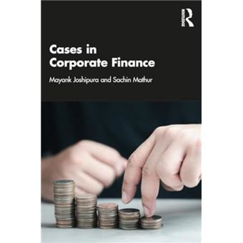 Cases In Corporate Finance - 1