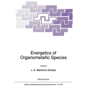 Energetics of Organometallic Species - Paperback - 2012 - 1