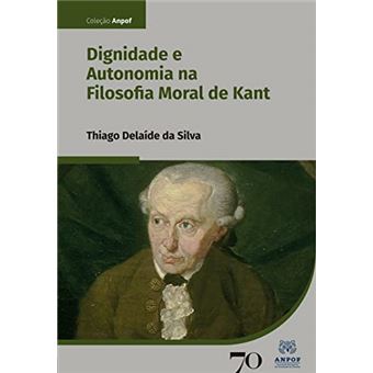 Dignidade E Autonomia Na Filosofia Moral De Kant - 1
