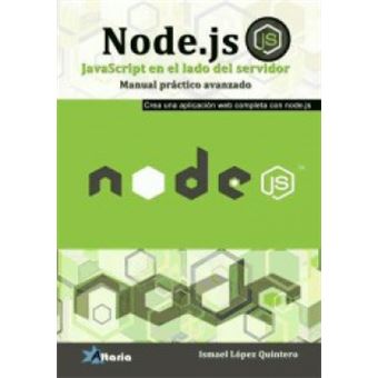 Node.Js. Javascript Del Lado Del Servidor - 1