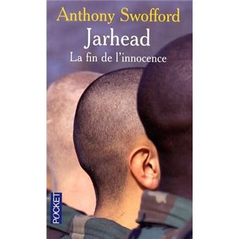 Jarhead - Un Écrivain-Soldat Dans La Guerre Du Golfe - 1