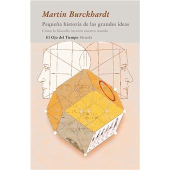 Pequeña historia de las grandes ideas - 1