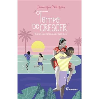 Tempo De Crescer - Histórias De Meninos E Meninas - 1