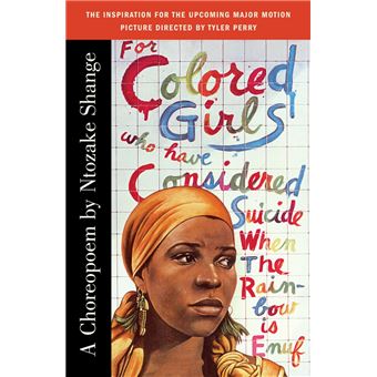 For Colored Girls Who Have Considered Suicide When The Rainbow Is Enuf - 1