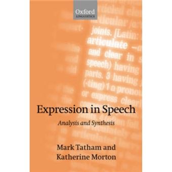 Expression in Speech - Analysis and Synthesis - Hardback - 2003 - 1
