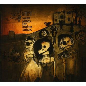 Homer-Swan Songs For Broken Voices - 1