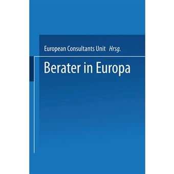 Berater in Europa - Ein Verband Stellt Sich ALS Internationales Netzwerk VOR - Leistungen Und Beraterprofile - Paperback / softback - 1994 - 1