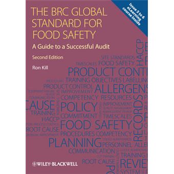 The BRC Global Standard for Food Safety: A Guide to a Successful Audit - Paperback - 2012 - 1
