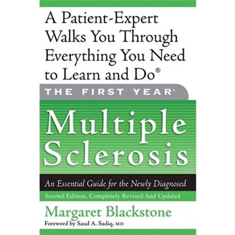 The First Year: Multiple Sclerosis - An Essential Guide for the Newly Diagnosed - Paperback - 2007 - 1