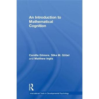 An Introduction To Mathematical Cognition International Texts In Developmental Psychology - 1