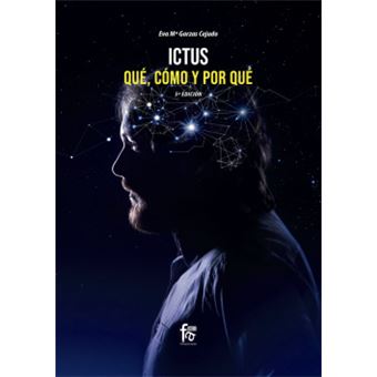 Ictus. Qué, Cómo Y Por Qué - 1