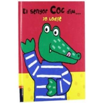 El senyor Coc diu... - 1