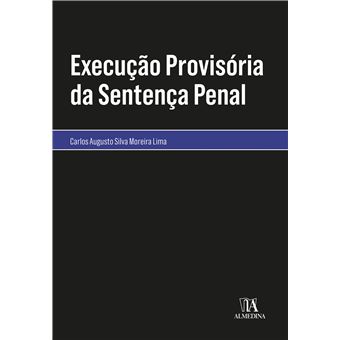 Execução Provisória Da Sentença Penal - 1