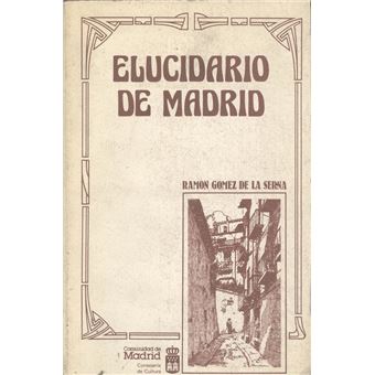 Elucidario De Madrid - 1