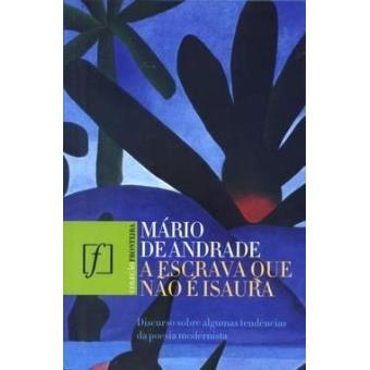 A Escrava Que Não É Isaura - Coleção Fronteira - 1